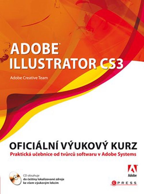 Adobe Illustrator CS3 | Adobe Creative Team