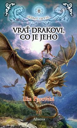 Vrať drakovi, co je jeho (brož.) | Jan Patrik Krásný, Ilka Pacovská