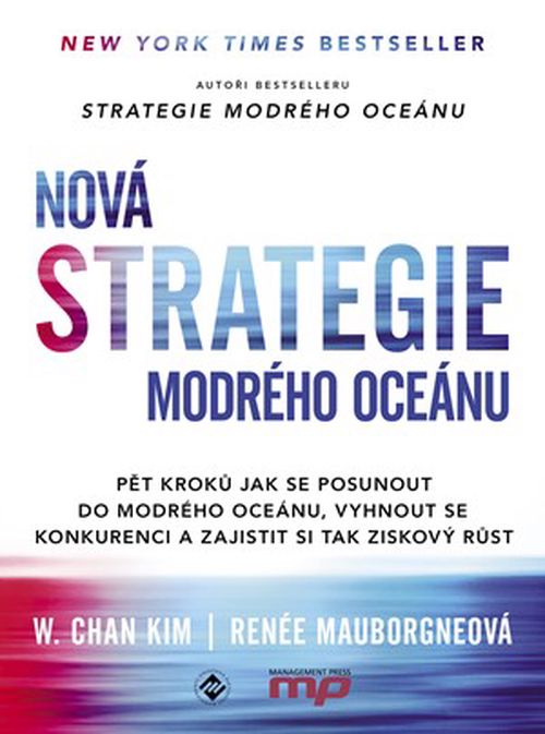 Nová Strategie modrého oceánu | W. Chan Kim, Renée Mauborgne