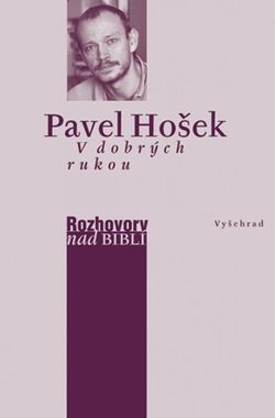 V dobrých rukou | Petr Vaďura, Pavel Hošek