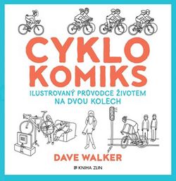 Cyklokomiks | Nika Exnerová, Dave Walker