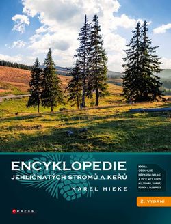 Encyklopedie jehličnatých stromů a keřů | Karel Hieke