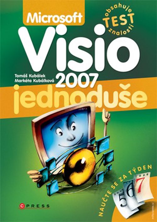 Microsoft Visio 2007 | Markéta Kubálková, Tomáš Kubálek