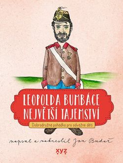 Leopolda Bumbáce největší tajemství  | Jan Budař, Jan Budař