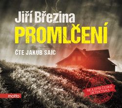 Promlčení (audiokniha) | Jiří Březina, Jakub Saic
