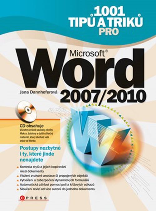 1001 tipů a triků pro Microsoft Word 2007/2010 | Jana Dannhoferová