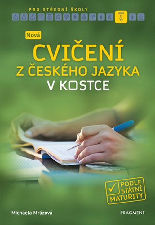 Nová cvičení z českého jazyka v kostce pro SŠ  | Michaela Mrázová