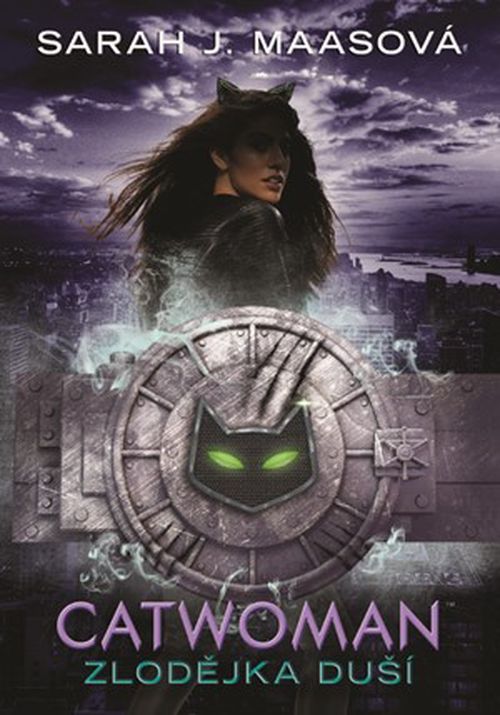 Catwoman - Zlodějka duší | Ivana Svobodová, Sarah J. Maasová