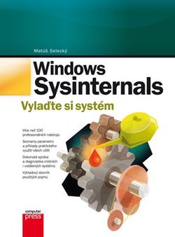 Windows Sysinternals: Vylaďte si systém | Matúš Selecký