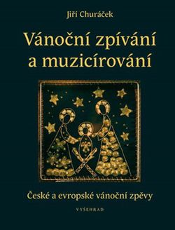 Vánoční zpívání a muzicírování | Jiří Churáček