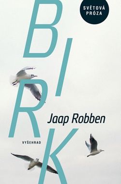Birk | Jaap Robben, Veronika terHarmsel Havlíková