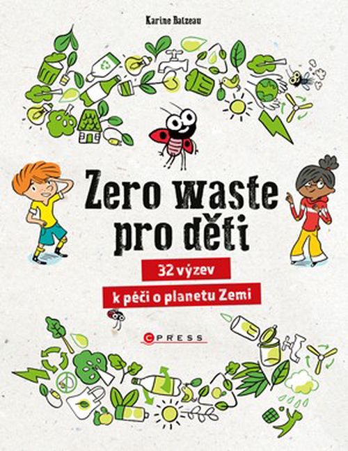 Zero waste pro děti | Barbora Antonová, kolektiv
