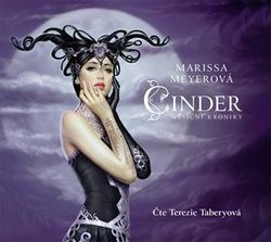 Cinder - Měsíční kroniky (audiokniha) | Marissa Meyerová, Terezie Taberyová
