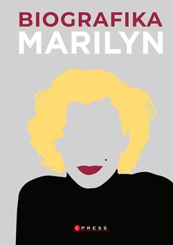 Biografika: Marilyn Monroe | kolektiv