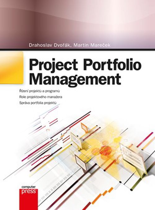 Project Portfolio Management | Drahoslav Dvořák, Martin Mareček