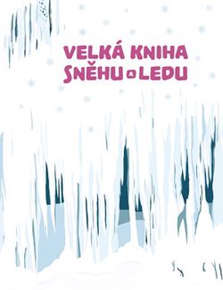 Velká kniha sněhu a ledu | Niké Papadopulosová, Štěpánka Sekaninová
