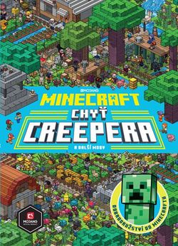 Minecraft - Chyť creepera a další moby | kolektiv a