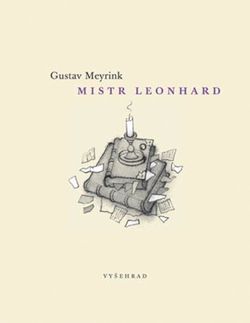 Mistr Leonhard | Gustav Meyrink
