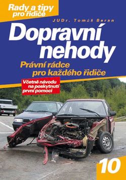 Dopravní nehody | Tomáš Beran