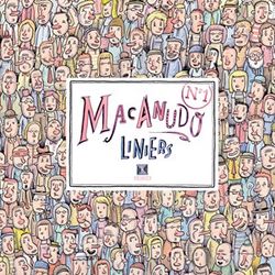 Macanudo 1 | Ricardo Liniers, Ricardo Liniers