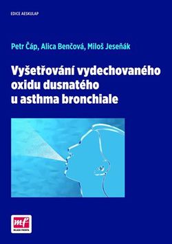 Vyšetřování vydechovaného oxidu dusnatého u asthma bronchiale | Alica Benčová