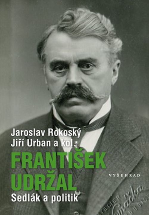 František Udržal  | Jaroslav Rokoský, Jiří Urban