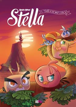 Angry Birds - Stella: Téměř dokonalý ostrov | Hana Bělíková, kolektiv