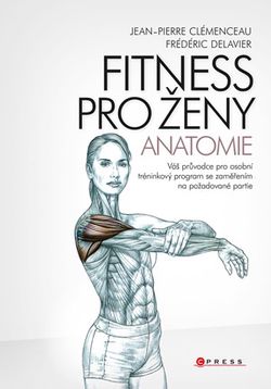 Fitness pro ženy - anatomie | Frédéric Delavier