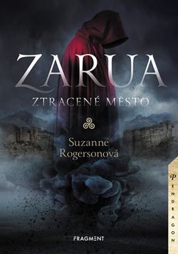 Zarua - ztracené město | Suzanne Rogerson, Zdík Dušek
