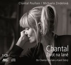 Chantal Život na laně | Poullain Chantal, Poullain Chantal
