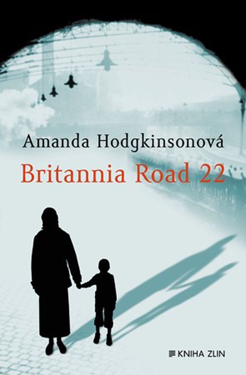 Britannia Road 22 | Amanda Hodgkinsonová, Jana Hejná