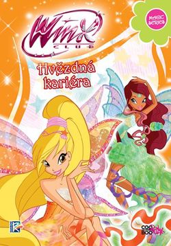 Winx Magic Series 2 - Hvězdná kariéra | Lukáš Mathé, Iginio Straffi