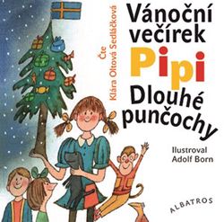 Vánoční večírek Pipi Dlouhé punčochy (audiokniha pro děti) | Astrid Lindgrenová, Klára Oltová Sedláčková