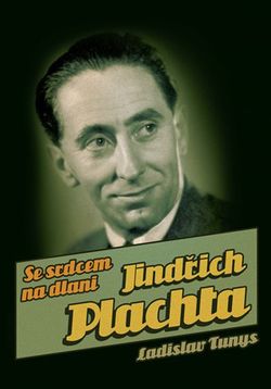 Jindřich Plachta | Ladislav Tunys