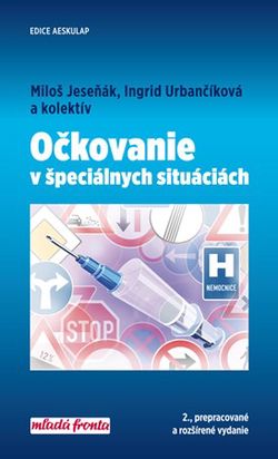 Očkovanie v špeciálnych situáciách | Ingrid Urbančíková