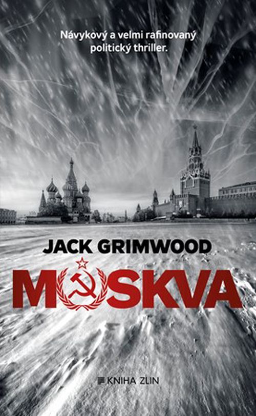 Moskva | Martina Neradová, Jack Grimwood