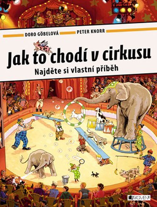 Jak to chodí v cirkusu | Doro Göbelová