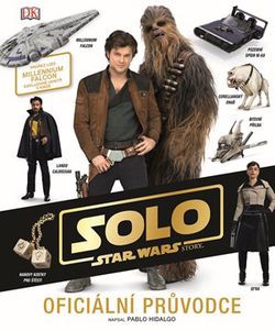 Star Wars - Han Solo Oficiální průvodce | kolektiv