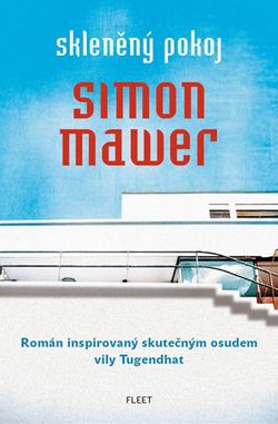 Skleněný pokoj - nové vydání | Lukáš Novák, Simon Mawer