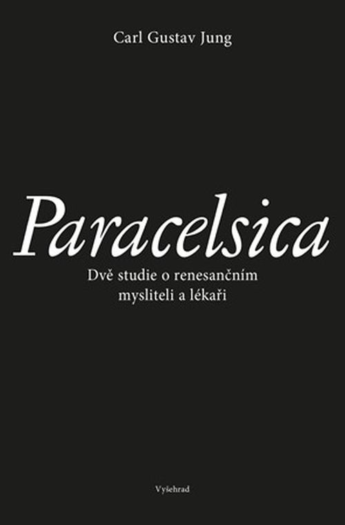 Paracelsica | Carl Gustav Jung, Martin Žemla