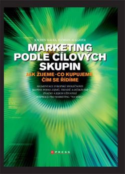 Marketing podle cílových skupin | Florian Allgayer, Jochen Kalka