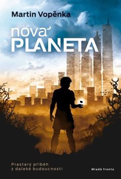 Nová planeta | Martin Vopěnka
