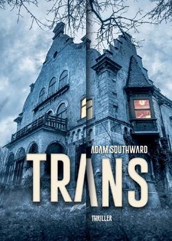 Trans | Adam Southward
