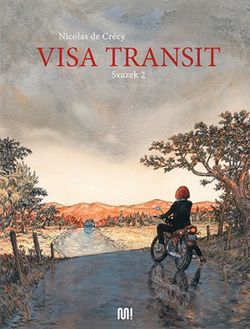Visa Transit II | Nicolas de Crécy