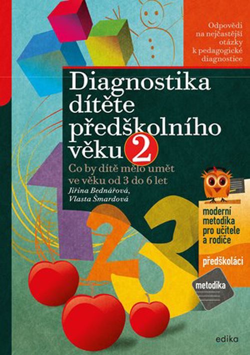Diagnostika dítěte předškolního věku, 2. díl | Jiřina Bednářová, Richard Šmarda, Vlasta Šmardová