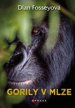 Gorily v mlze | Alena Jindrová, Dian Fosseyová