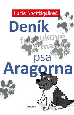 Deník psa Aragorna |