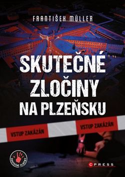 Skutečné zločiny na Plzeňsku |