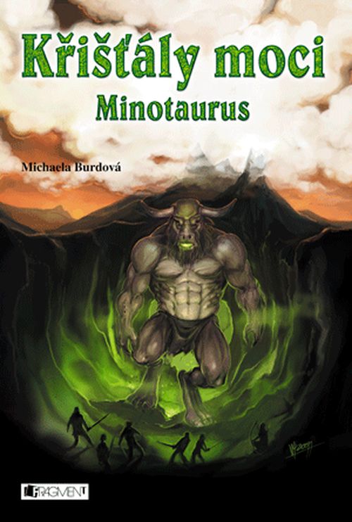 Křišťály moci – Minotaurus | Michaela Burdová
