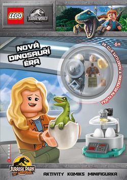 LEGO®Jurassic World™ Nová dinosauří éra | Kolektiv, Katarína Belejová H.